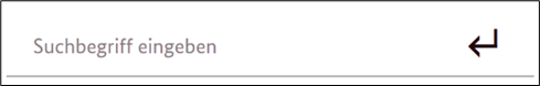 Suchfunktion: ein Sucheingabe-Feld in dem "Suchbegriff eingeben" steht, rechts daneben ist ein Pfeil
