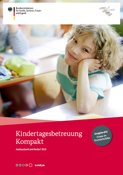 Titelseite der Broschüre "Kindertagesbetreuung Kompakt - Ausbaustand und Bedarf 2019 - Ausgabe 05b"