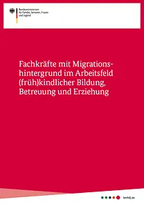 Publikationscover der Studie "Studie zu Fachkräften mit Migrationshintergrund "